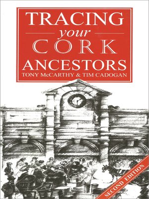 cover image of A Guide to Tracing your Cork Ancestors